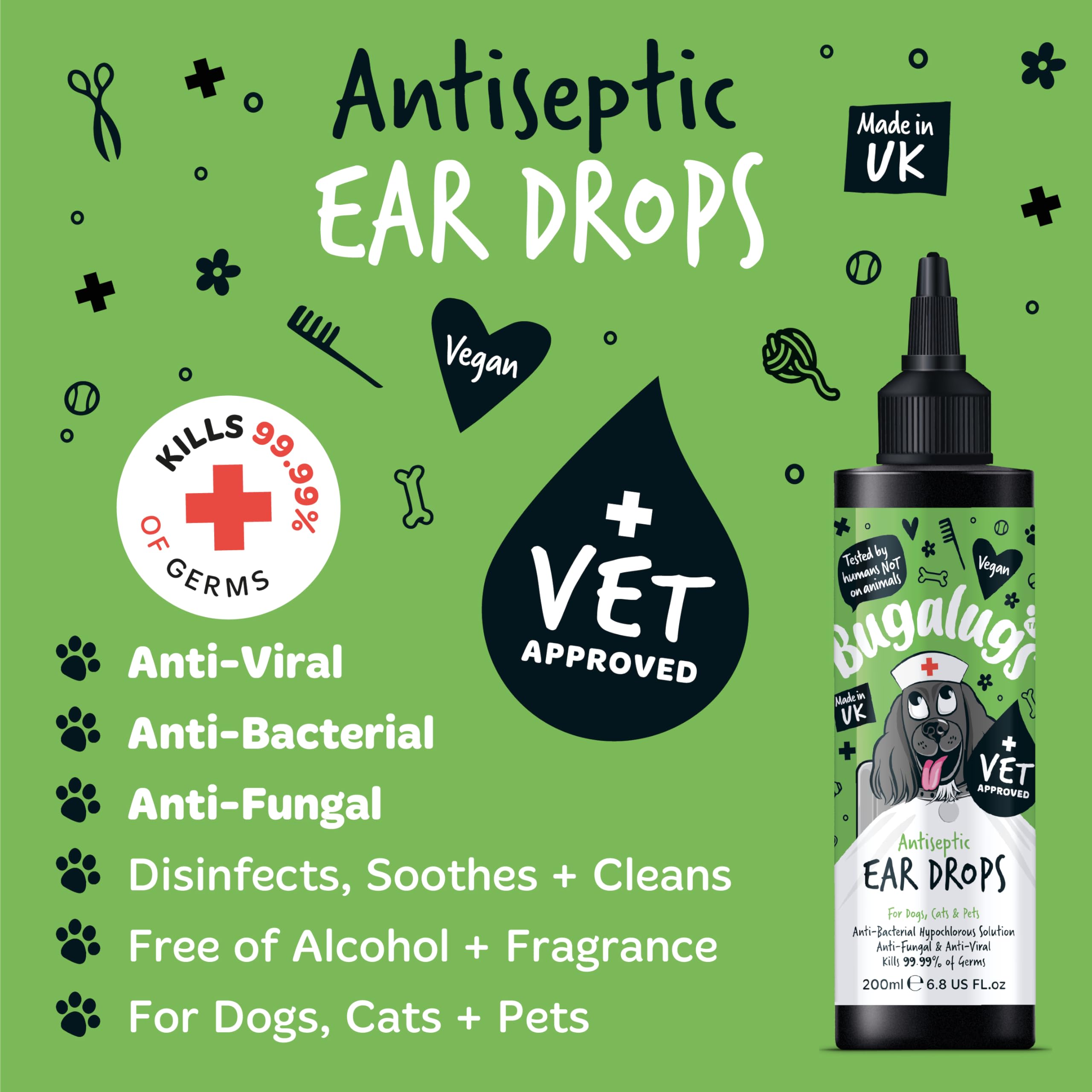 BUGALUGS Antiseptic Ear Drops 200ml – Ear Disinfection, Kills bacteria, Stops Odours, Scratching & Discomfort, Anti-fungal (Yeast), Veterinary-grade, for Dogs, Cats & all other animals